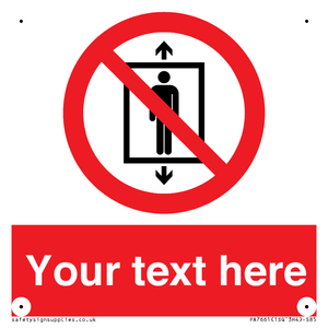 Custom prohibition Do not use this lift for people